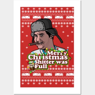 Merry Christmas, Shitter was full Posters and Art